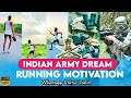 Indian Army Dream Running Motivation Whatsapp Status Tamil