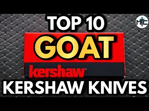 What Are The TOP 10 BEST Kershaw Knives OF ALL TIME?