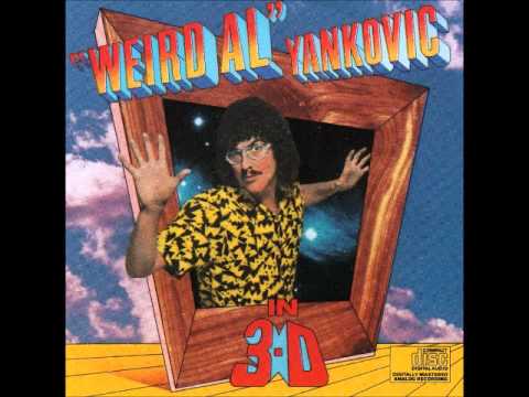 Nature Trail To Hell - "Weird Al" Yankovic