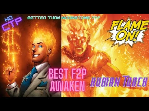 HUMAN TORCH AWAKEN REVIEW - NO CTP - BEST F2P AWAKEN WITH NO BUILD ? - WBL WBU | Marvel Future Fight