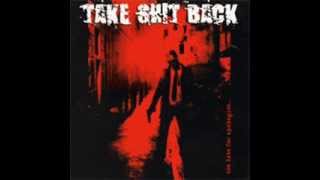 TAKE SHIT BACK - Too Late For Apologies 2004 [FULL ALBUM]