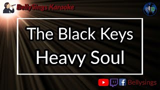 The Black Keys - Heavy Soul (Karaoke)