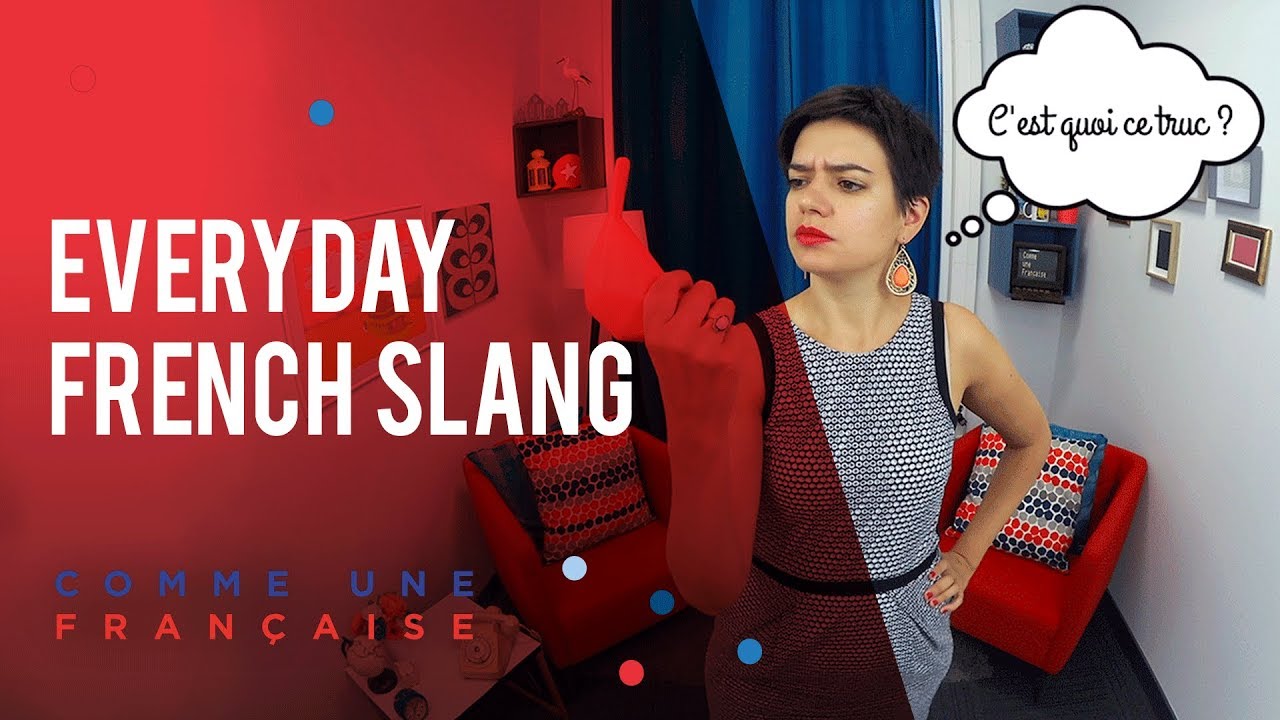 10 Popular French Slang Words for Everyday Life