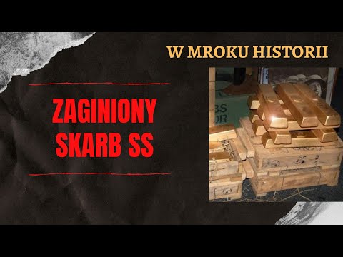 Zaginiony skarb SS | W mroku historii #30