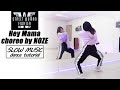 Noze Wayb Hey Mama Street Woman Fighter Dance Tutorial By Kathleen Carm Mirrored Slow Music