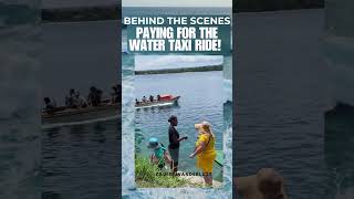 BEHIND THE SCENES : PAYING FOR THE WATER TAXI RIDE : DENARAU TO THE CRUISESHIP #cruiseexperiences