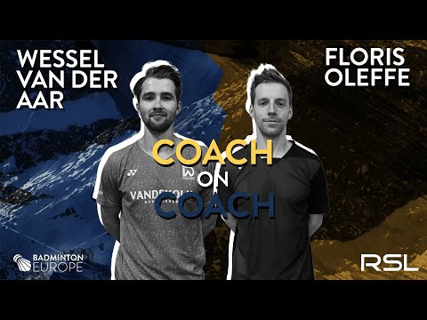 Coach On Coach with Wessel van der Aar and Floris Oleffe