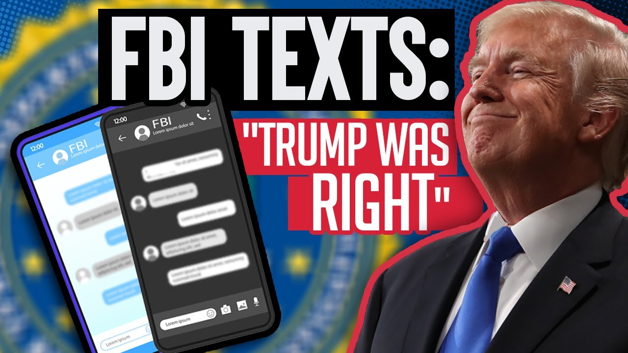 SHOCKING leaked texts from FBI agents give Trump vindication on Russia collusion case - YouTube
