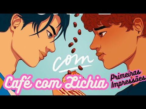 Caf Com Lichia [Primeiras Impresses] de Emery Lee