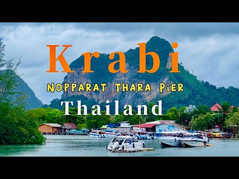 Nopparat Thara Pier | Nopparat Thara Beach | Krabi, Thailand | update May 21, 2022