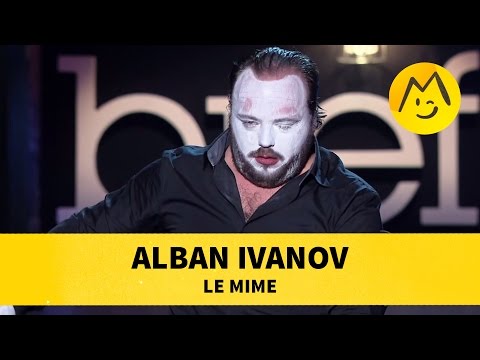 Alban Ivanov - "Le Mime"