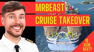 MrBeast TAKEOVER: Icon of the Seas IMPACT!