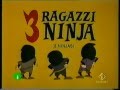 3 Ragazzi Ninja 1992 Parte 1 ITALIANO