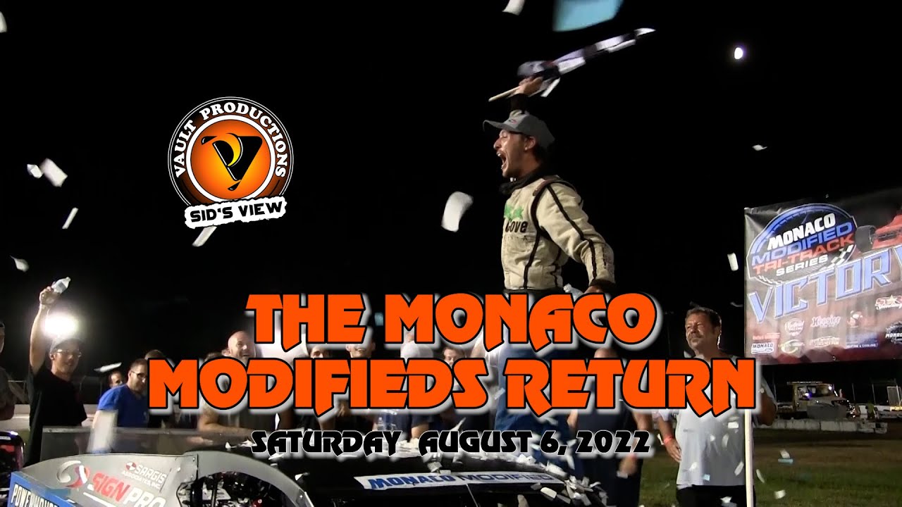 SID'S VIEW | 08.06.22 | The Monaco Modifieds Return