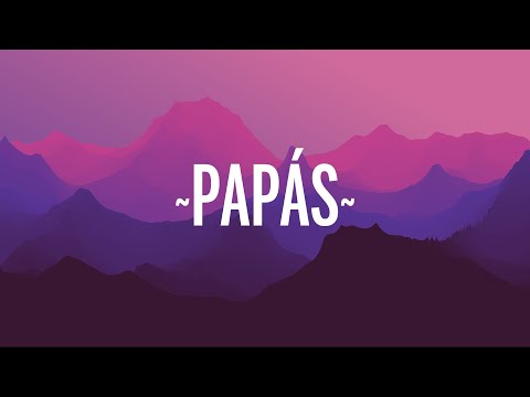 Mau y Ricky - Papás (Letra/Lyrics)