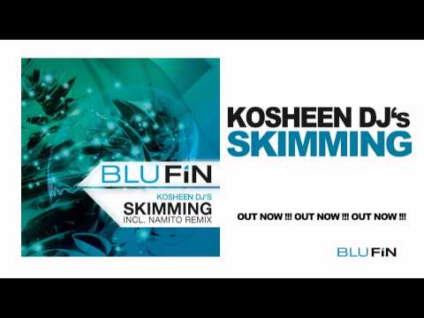 Kosheen DJ's - Skimming (Namito Remix)