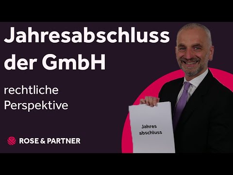 Jahresabschluss / GmbH-Ratgeber (Kanzlei ROSE & PARTNER)