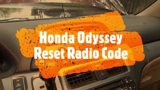 Honda Odyssey Reset Radio Code - Unlock Radio After Battery Removal