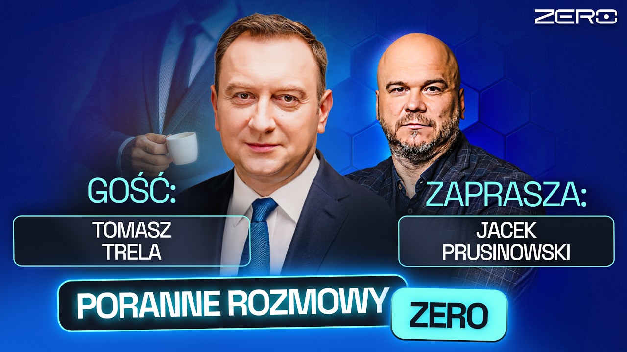 TOMASZ TRELA I JACEK PRUSINOWSKI - PORANNE ROZMOWY ZERO