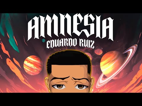 Eduardo Ruiz - Amnesia (Video Oficial)