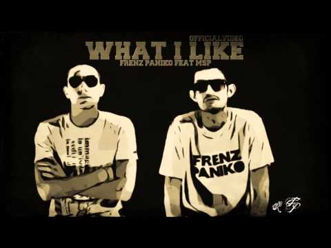FRENZ PANIKO feat. MSP - What i like (prod. REY)