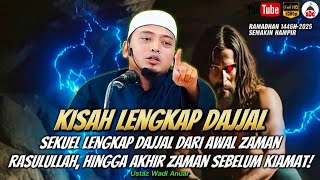 Download lagu Kisah Lengkap Dajjal Awal Zaman Rasulullah, Hingga Akhir Zaman Sebelum Kiamat!‼️| Ustaz Wadi Anuar mp3