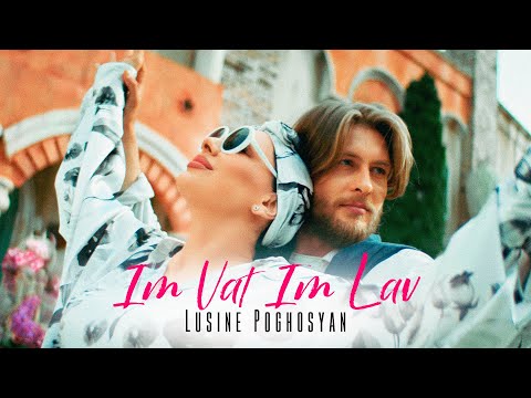 Lusine Poghosyan - Im Vat Im Lav
