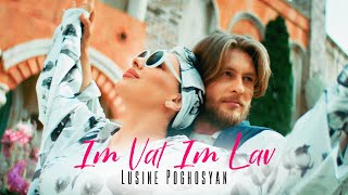 Lusine Poghosyan - Im Vat Im Lav (2022)