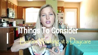 PROS AND CONS OF WORKING AT A DAYCARE