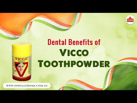 The Benefits of Using Vicco Toothpowder | India At Home