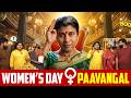Women S Day Paavangal Parithabangal