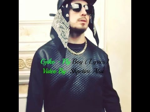 Gjiko - Fly Boy (Lyrics)