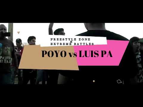 POYO vs LUIS PA | 4tos | Freestyle Zone & Extreme Battles