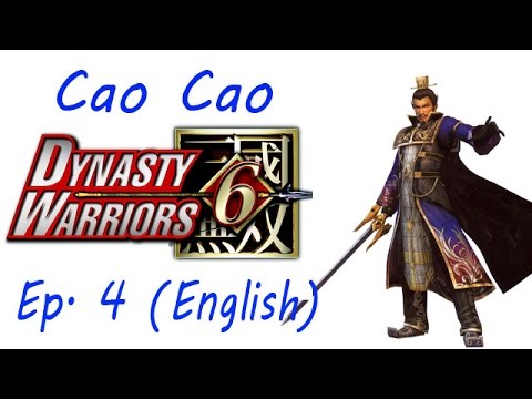Dynasty Warriors 6 Cao Cao Ep. 4 Chapter 4 - Battle Of Mt. Ding Jun (Eng. Ver)