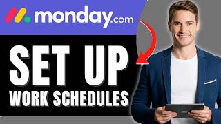 How to Set Up Work Schedules in Monday.com | Team Availability at a Glance | Easily 2026