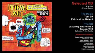 Tom Zé Fabrication Defect