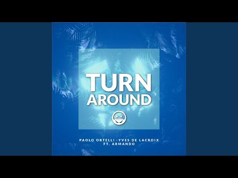 Turn Around (Extended Mix)