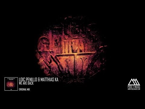 Loic Penillo & Matthias Ka - We Are Back (Anton Wick Remode Club Edit)
