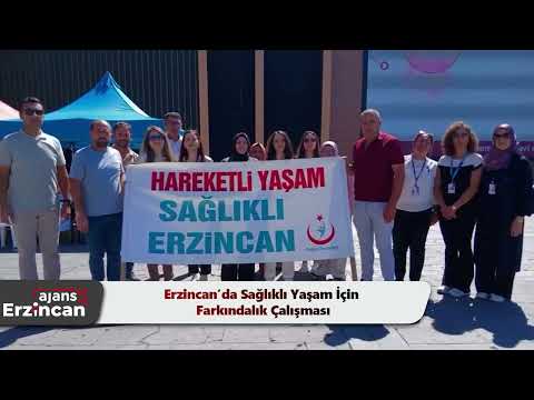 Erzincan’da Sağlıklı Yaşam İçin Farkındalık Çalışması