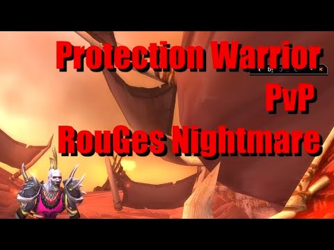 Classic WoW Protection Warrior pvp Rouges Nightmare