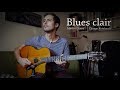 Blues Clair (gypsy jazz) + Free TAB