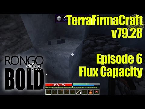 TerraFirmaCraft co-op adventures - Episode 6 - Flux Capacity!