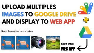 How to Upload & Display Google Drive Pictures on Web App using Google Apps Script | B6
