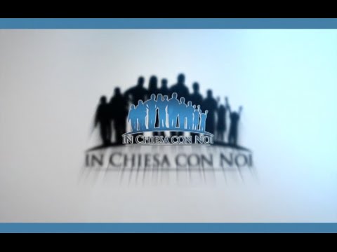 In chiesa con noi del 20 Luglio 2014