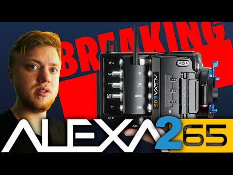 Breaking News: Brand New Arri Alexa 265 / Is It Alexa 65 Mini or More?