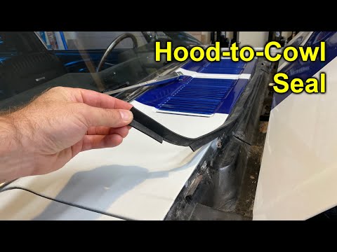Replacing the Hood to Cowl Seal