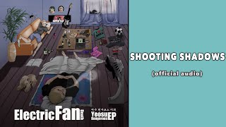 Shooting Shadows (Official Audio)
