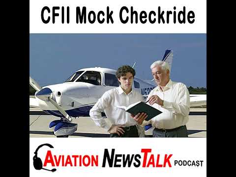 242 CFII Mock Checkride – Interview with DPE Jason Blair