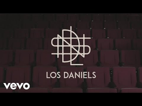 Los Daniels - Ahora (Lyric Video)