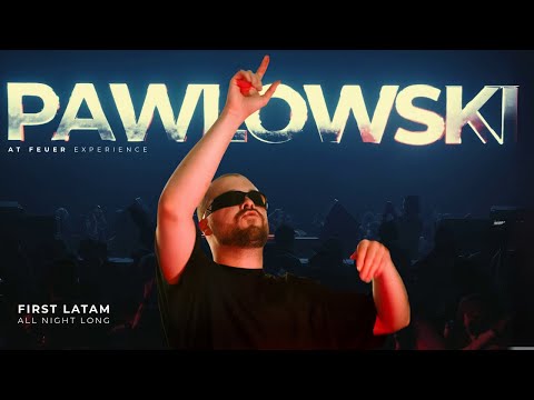 Pawlowski DJ Set (at Feuer Experience) | Bogotá, Colombia